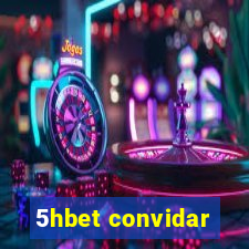 5hbet convidar